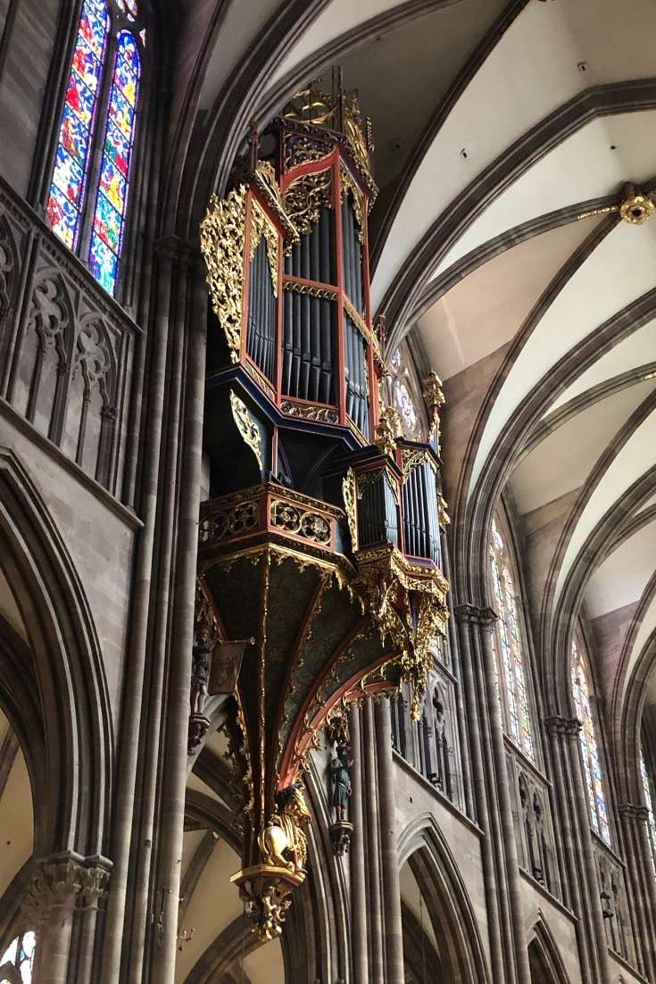 Planning a trip to France, Strasbourg Cathedral Pipes